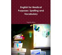 English for Medical Purposes: Spelling and Vocabulary