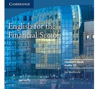 ENGLISH FOR THE FINANCIAL SECTOR AUDIO CD