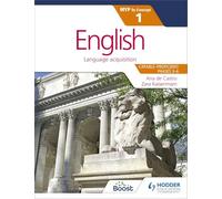 English for the IB MYP 1 (Capable-Proficient/Phases 3-6): by Concept (Myp by Concept)