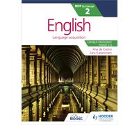 English for the IB MYP 2 (Capable-Proficient/Phases 3-4; 5-6): by Concept