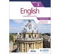 English for the IB MYP 3: Hodder Education Group