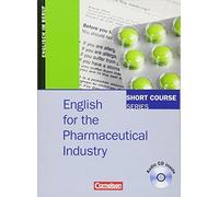 English for the Pharmaceutical Industry. Kursbu, Weindler, Matzig, Jahnig, M.
