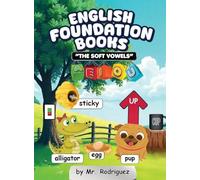 English Foundation Books: The Soft Vowels