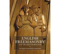 English Freemasonry and the First World War