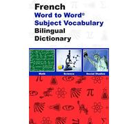 English-French & French-English Word-to-word Dictionary: Maths, Science & Social Studies - Suitable for Exams