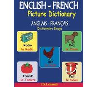 ENGLISH-FRENCH Picture Dictionary (ANGLAIS a . Lubandi<|