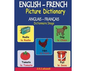 ENGLISH-FRENCH Picture Dictionary (ANGLAIS a . Lubandi<|
