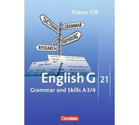 English G 21 Ausgabe A/3/4: 7./8. Schuljahr. Grammar and Skills by Tr.