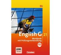 English G 21 - Ausgabe B 06: 10. Schuljahr. Workbook mit CD-Extra, Seidl.