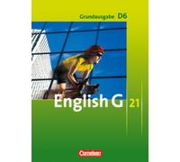 English G 21 - Grundausgabe D 06: 10. Schuljahr, Lamsdale, Harger, Cox, PB.