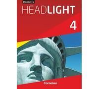 English G Headlight 4: 8. Schuljahr. Schulerbuc, Abbey, Donoghue, Biederstad.