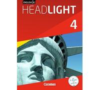 English G Headlight 4: 8. Schuljahr. Schulerbuc, Abbey, Donoghue, Proulx, Bi.