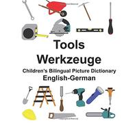 English-German Tools/Werkzeuge ChildrenaTMs Bil. Carlson, Carlson<|