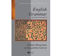 English Grammar: A Generative Perspective (Blackwell Textbooks in Linguistics)