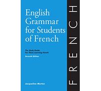 English Grammar for Students of French 7th edition (O & H Study Guides)