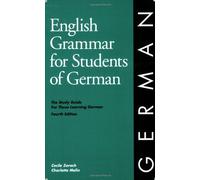 English Grammar for Students of German: The Study Guide for Those Learning German (English Grammar Series)