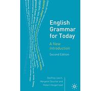 English Grammar for Today: A New Introduction