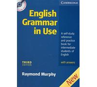 English Grammar In Use with Answers and CD ROM: A Self-study Reference and Practice Book for Intermediate Students of English