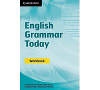 English Grammar Today Workbook by Carter, Ronald, McCarthy, Michael, Mark, Geraldine, O'Keeffe (2011) Paperback
