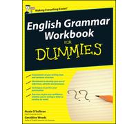 English Grammar Workbook For Dummies, UK Edition