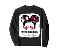 English Grown Canadian Roots Girl England Canada Heritage Sweatshirt