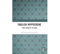 English Hippocrene: From Chaucer to Blake