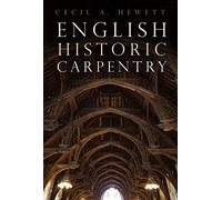 English Historic Carpentry