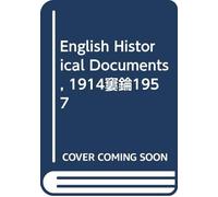 English Historical Documents, 1914-1957