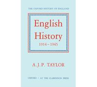 English History 1914-1945: 15 (Oxford History of England)