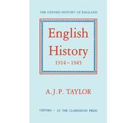 English History 1914-1945: 15 (Oxford History of England)