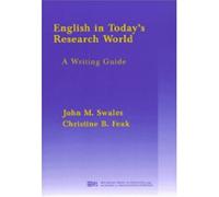 English in Today's Research World: A Writing Guide (ELT / EAP)