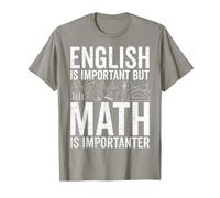 English is Important but Math is Importanter - Math Teacher T-Shirt, Men, Slate Grey, Medium
