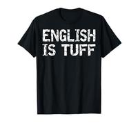 English is Tuff - ESL Teacher English Language Teaching T-Shirt