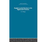 English Landed Society in the Eighteenth Century