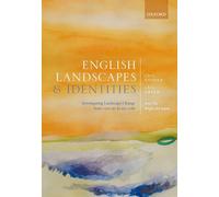 English Landscapes and Identities: Investigating Landscape Change from 1500 BC to AD 1086