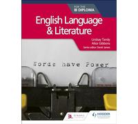 English Language and Literature for the IB Diploma: Hodder Education Group