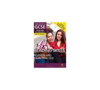 English Language and Literature Reading Skills Revision and Exam Practice: York Notes for GCSE (9-1)