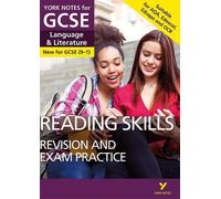 English Language and Literature Reading Skills Revision and Exam Practice: York Notes for GCSE - everything you need to study and prepare for the 2025 and 2026 exams
