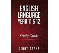 English Language Year 11&12: Study Guide