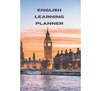English Learning Planner: Study Language Journal | Learning Progress Trucker | Organize Your Learning | 4-Month Notebook