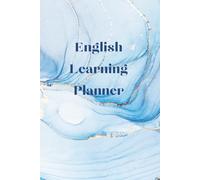 English Learning Planner: Study Language Journal | Progress Trucker | Organize Your Learning | 4-Month Notebook
