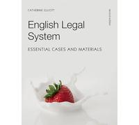English Legal System: Essential Cases & Materials: Essential Cases and Materials
