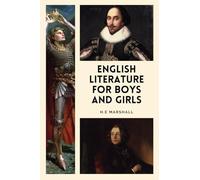 English Literature for Boys and Girls: Easy-to-Read Layout