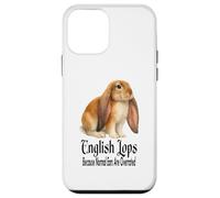 English Lop Rabbits Because Normal Ears Are Overrated Case for iPhone 12 mini
