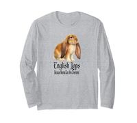 English Lop Rabbits Because Normal Ears are Overrated Long Sleeve T-Shirt