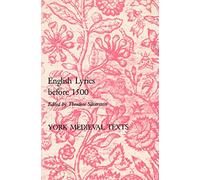 English Lyrics before 1500 (York Medieval Texts. Second Series)