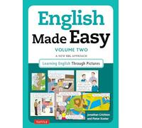 English Made Easy Volume Two: British Edition : A New ESL Approach: Learning English Through Pictures Volume 2