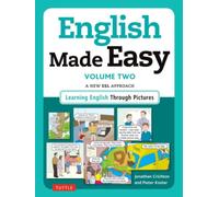 English Made Easy Volume Two: British Edition : A New ESL Approach: Learning English Through Pictures Volume 2