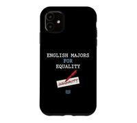 English Major English Majors For Equality Inequality Reader Case for iPhone 11