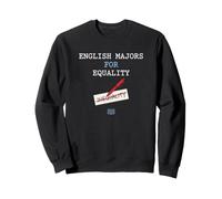 English Major English Majors For Equality Inequality Reader Sweatshirt